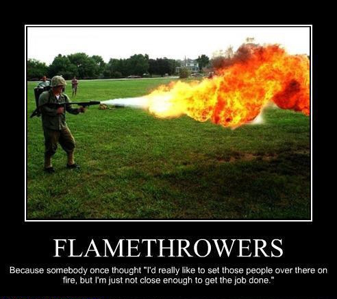 Flamethrowers
